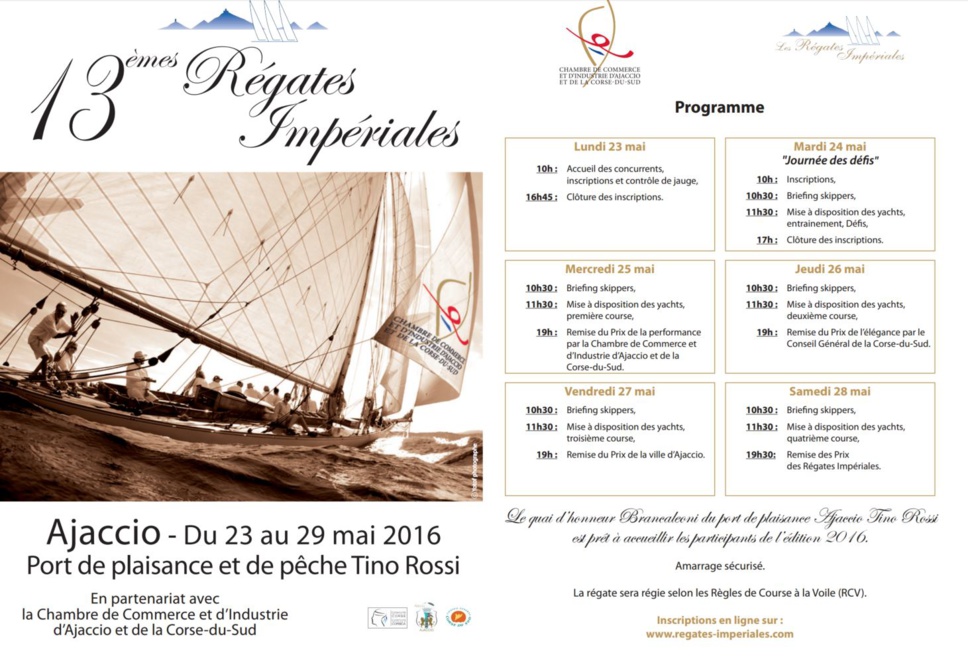 Le programme des Régates Impériales 2016 Le programme des Régates Impériales 2016